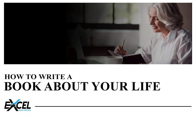 How to Write a Book about your Life